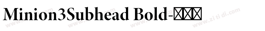 Minion3Subhead Bold字体转换